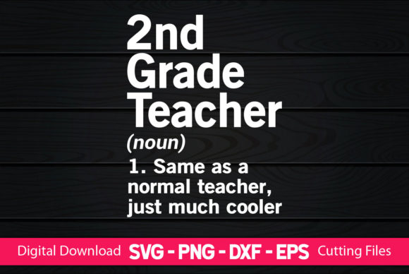 Funny 2nd Grade Teacher Gifts: Graphics for Crafts