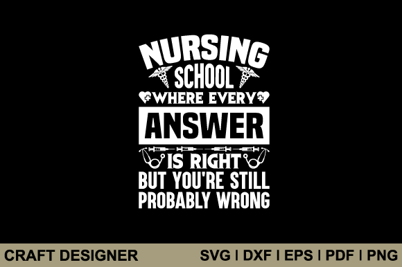 Nursing School Graphics: A Crafts Review
