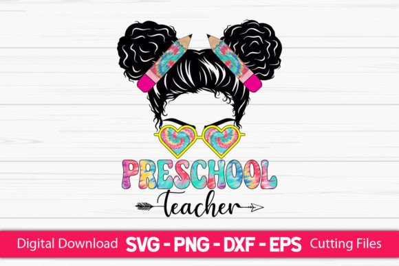 Preschool Teacher Messy Bun: Graphics for Crafts