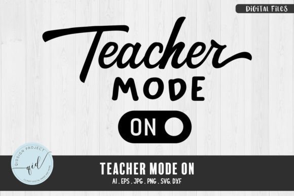 Teacher Mode SVG: Graphics for Crafts & Design