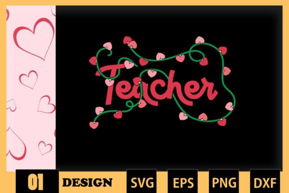 Teacher Valentine SVG for Crafts & Graphics